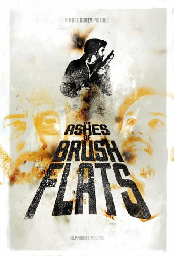 The Ashes of Brush Flats