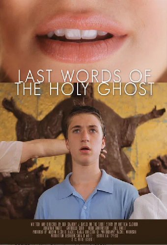 Last Words of the Holy Ghost
