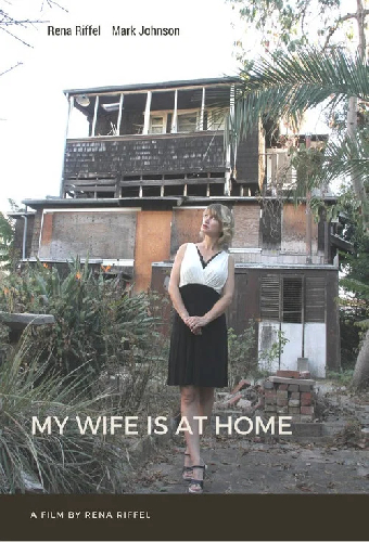 My Wife Is at Home