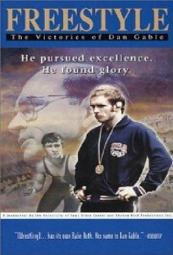 Freestyle: The Victories of Dan Gable