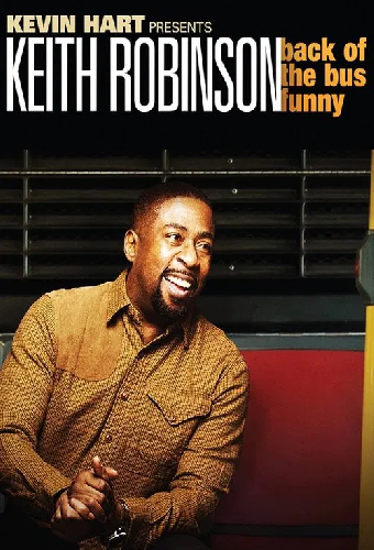 Keith Robinson: Back of the Bus Funny