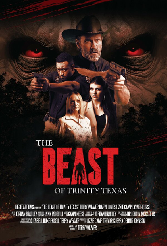 The Beast of Trinity Texas