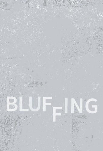 Bluffing