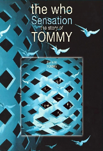 Группа «The Who». История альбома «Tommy»