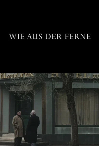 Wie aus der Ferne