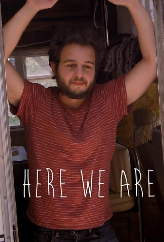 Here We Are