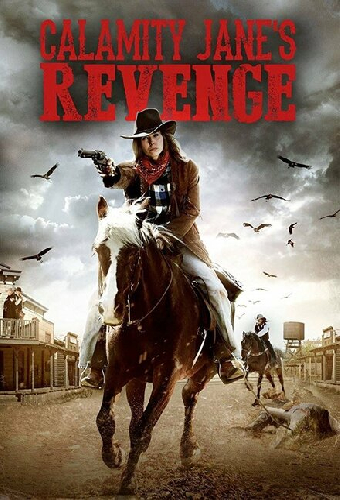 Calamity Jane's Revenge