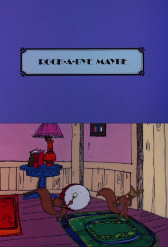 Rock-A-Bye Maybe
