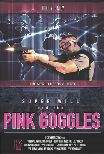 Super Will and the Pink Goggles