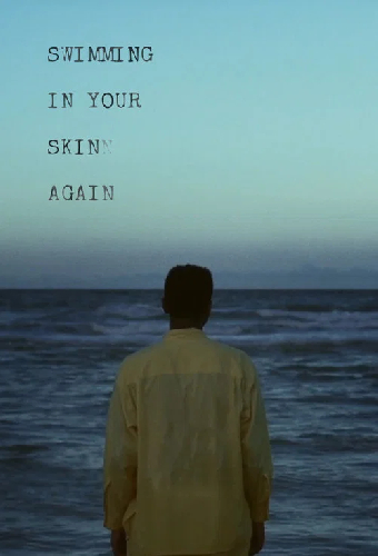 Swimming in Your Skin Again