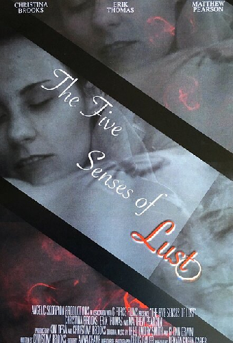 The Five Senses of Lust
