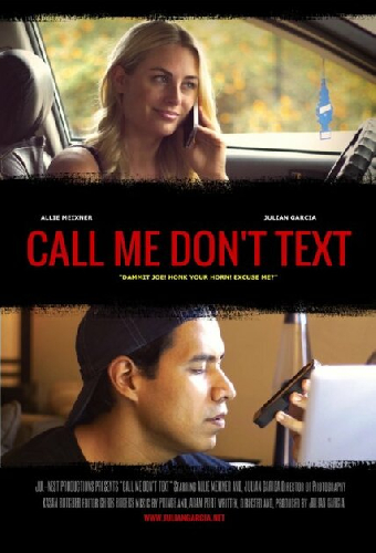 Call Me Don't Text
