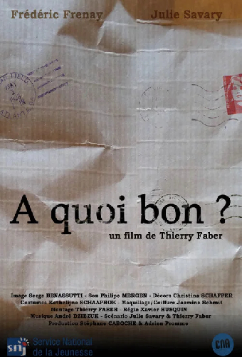 À quoi bon?