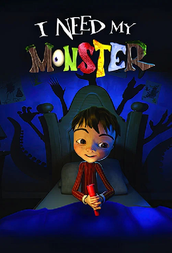 I Need My Monster