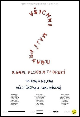 Všichni mají pravdu? Karel Floss a ti druzí