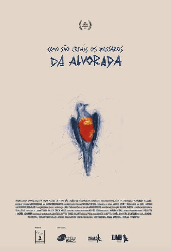 Como são cruéis os pássaros da alvorada