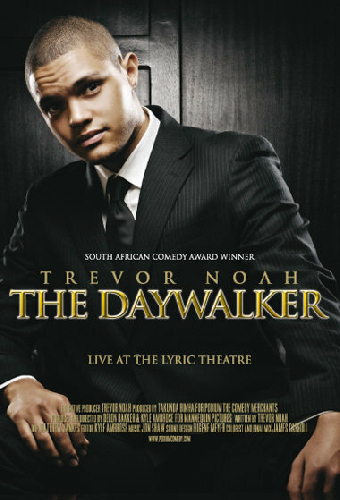 Trevor Noah: The Daywalker