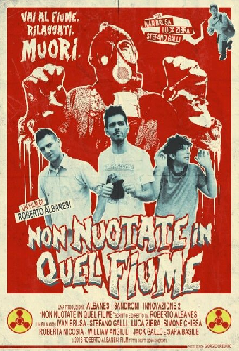 Non Nuotate In Quel Fiume