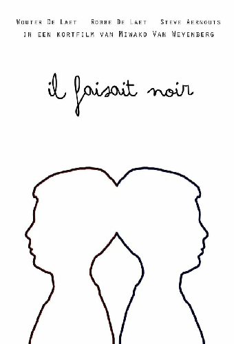 Il faisait noir