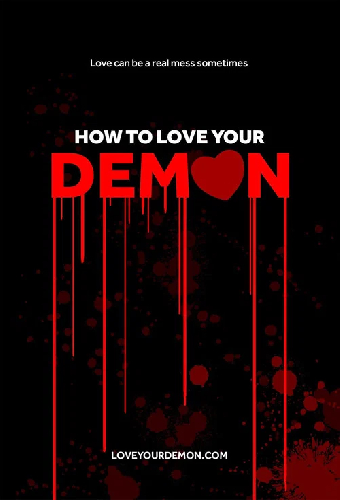 How to Love Your Demon