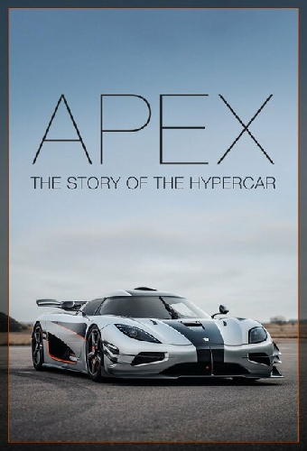 APEX: The Story of the Hypercar