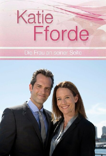 Katie Fforde: Die Frau an seiner Seite
