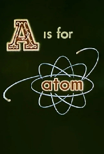 A Is for Atom