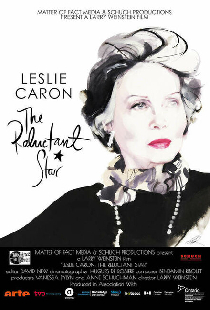 Leslie Caron: The Reluctant Star