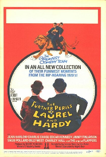 The Further Perils of Laurel and Hardy