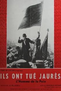 Ils ont tué Jaurès