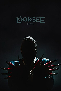 The Look-See: Part II