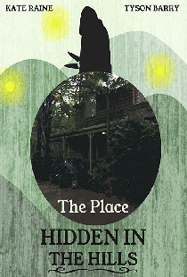 The Place Hidden in the Hills