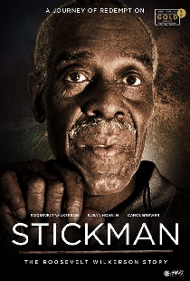 Stickman: The Roosevelt Wilkerson Story