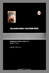 Que bonita familia: Papá 2000
