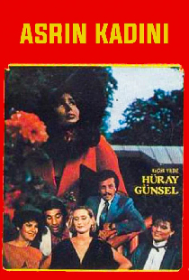 Asrın Kadını