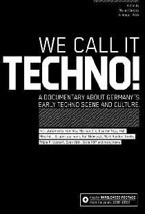 We Call It Techno!