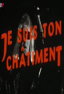 Je suis ton châtiment