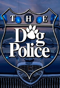 The Dog Police