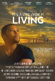 It's a Life Worth Living