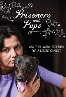 Prisoners and Pups