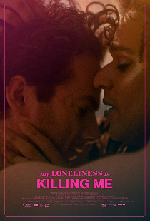 My Loneliness Is Killing Me