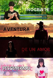 Inocente Aventura de un Amor Desgenerado
