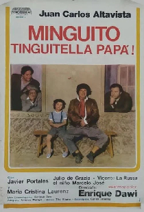 Minguito Tinguitela, papá