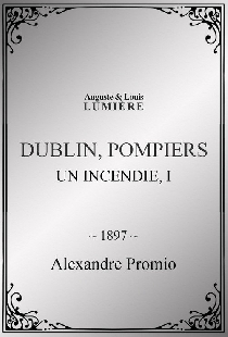 Dublin, pompiers : Un Incendie, I