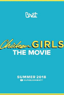 Chicken Girls: The Movie
