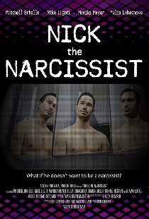 Nick the Narcissist