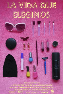 La vida que elegimos