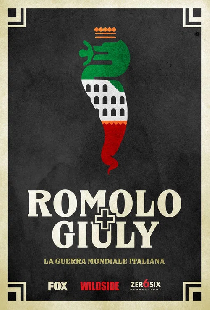 Romolo + Giuly: La guerra mondiale italiana