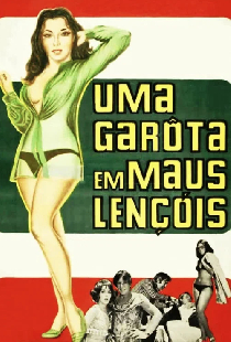 Uma Garota em Maus Lençóis