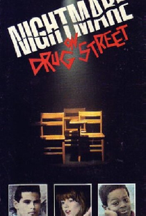 A Nightmare on Drug Street
